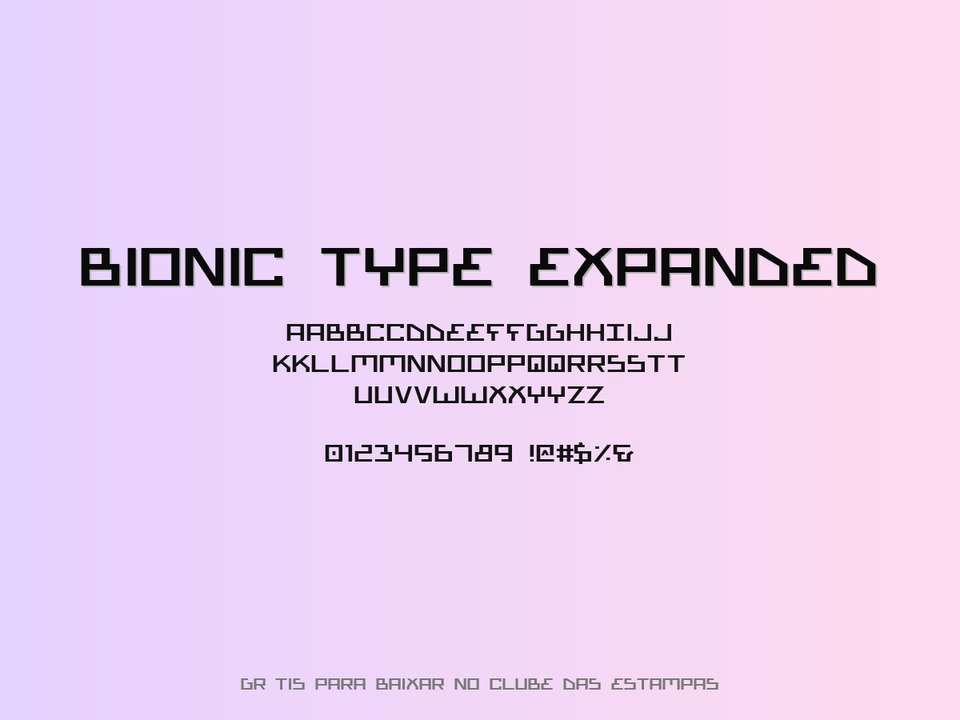 Fonte Bionic Type Expanded Grátis Para Baixar