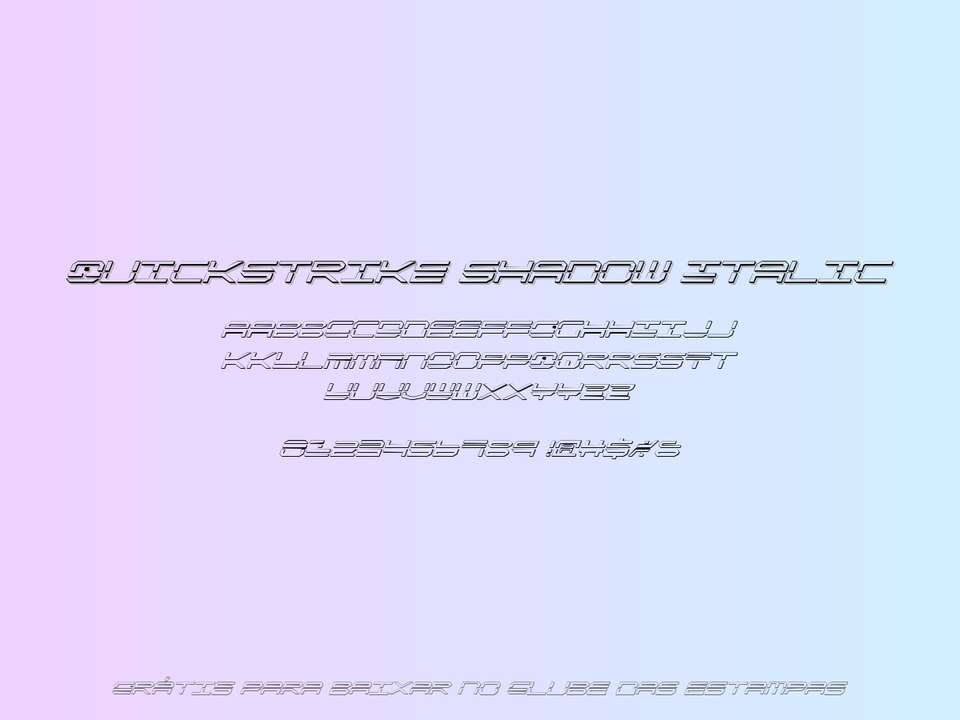 Fonte Quickstrike Shadow Italic Grátis Para Baixar