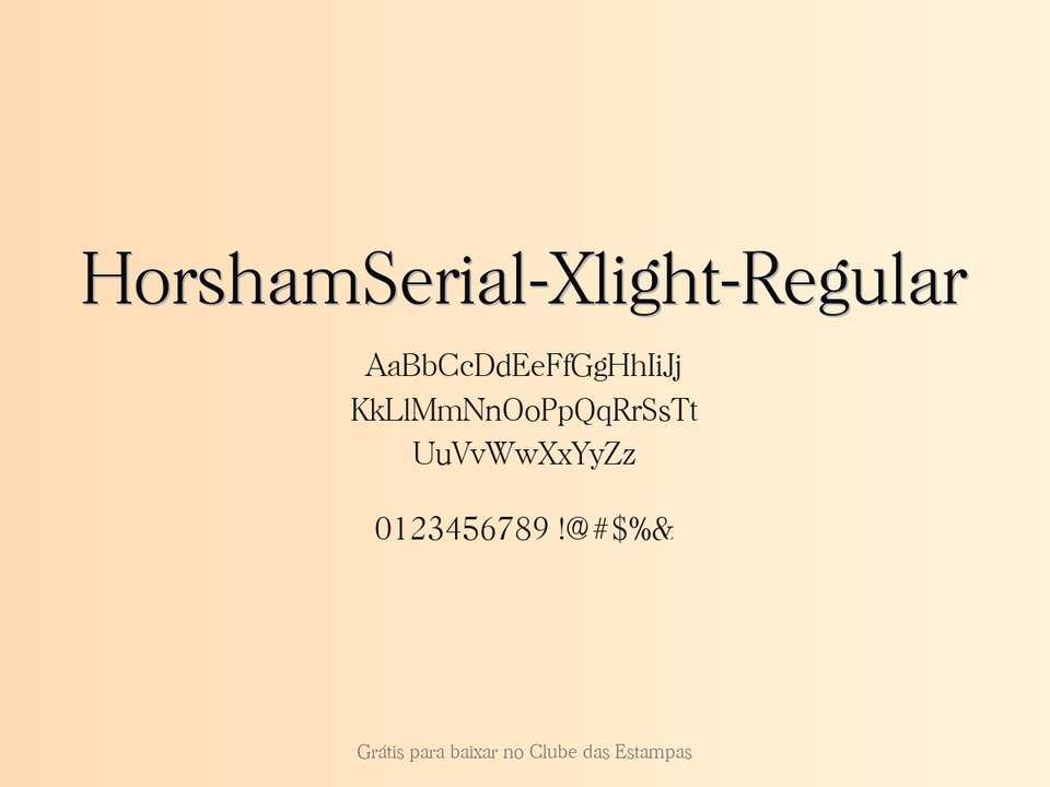 Fonte Horshamserial Xlight Regular Grátis Para Baixar