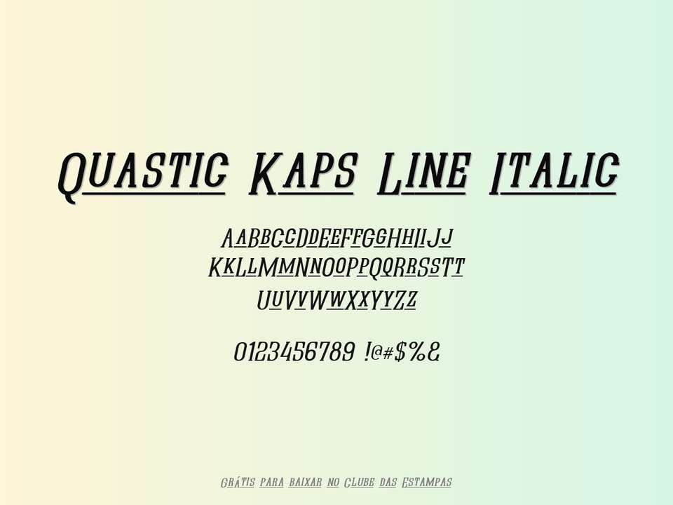Fonte Quastic Kaps Line Italic Grátis Para Baixar