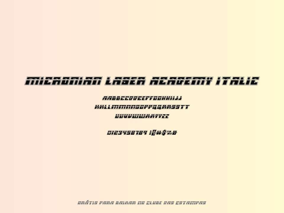 Fonte Micronian Laser Academy Italic Grátis Para Baixar