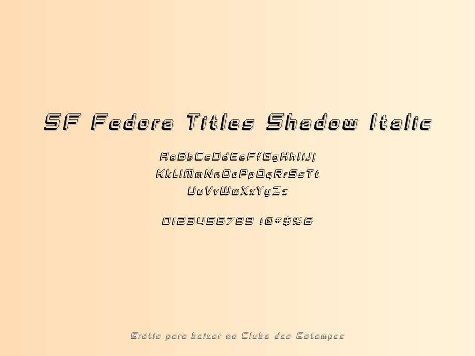 Fonte Sf Fedora Titles Shadow Italic Grátis Para Baixar