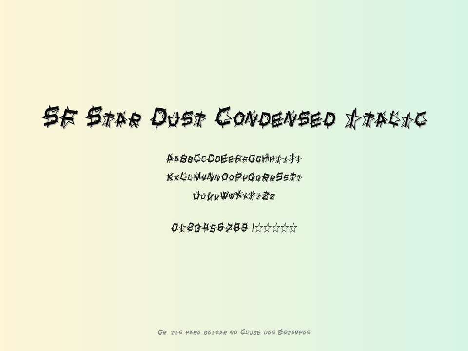 Fonte Sf Star Dust Condensed Italic Grátis Para Baixar