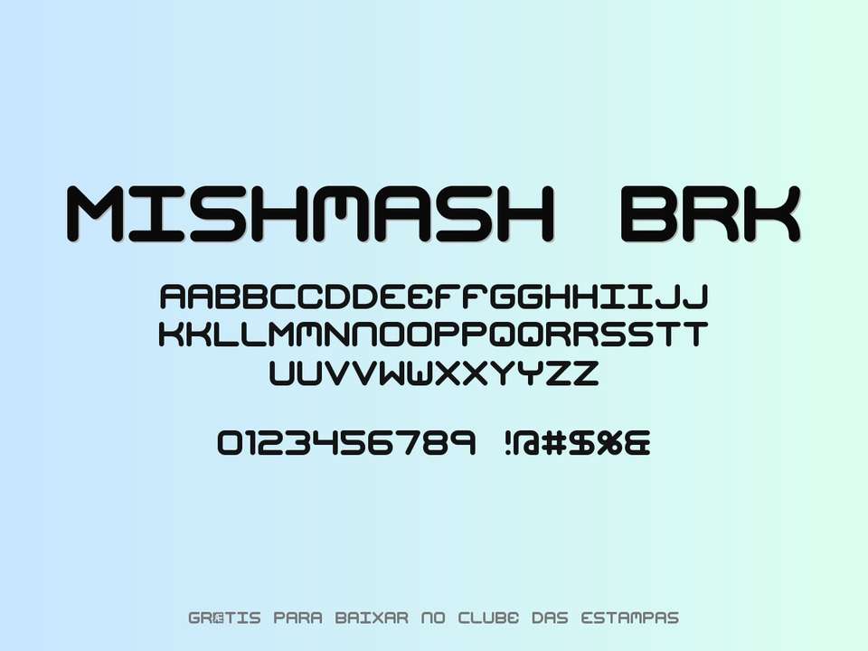 Fonte Mishmash Brk Grátis Para Baixar