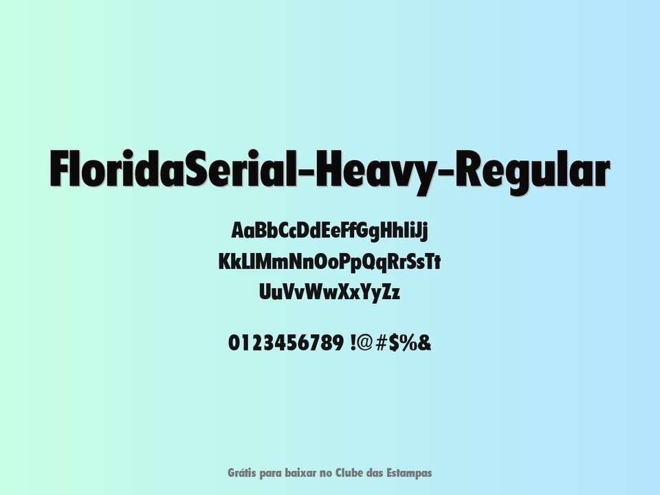 Fonte Floridaserial Heavy Regular Grátis Para Baixar