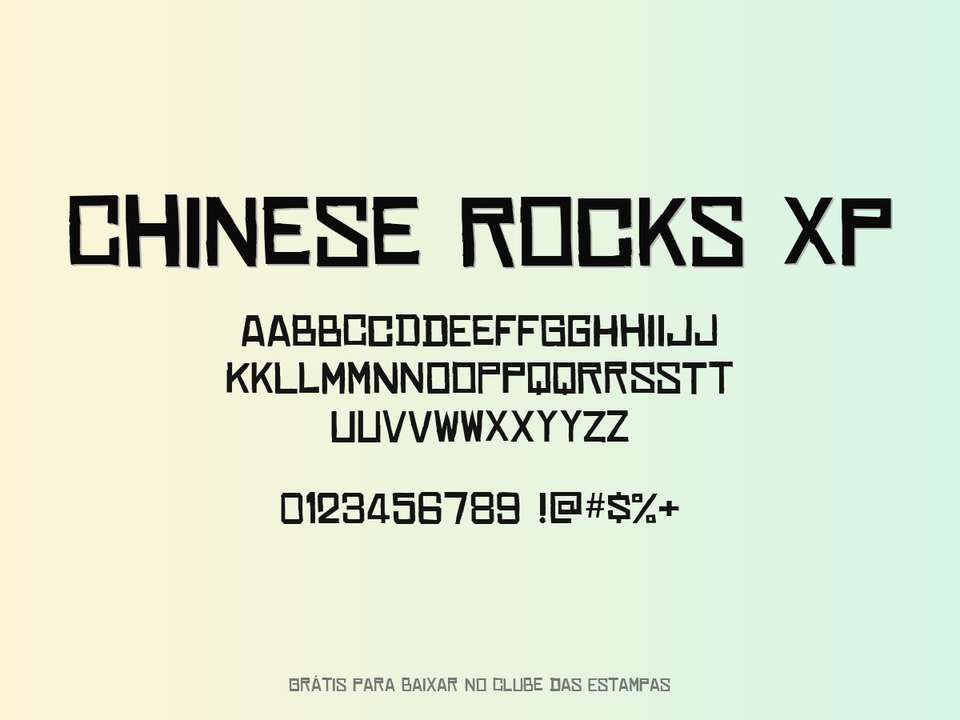 Fonte Chinese Rocks Xp Grátis Para Baixar