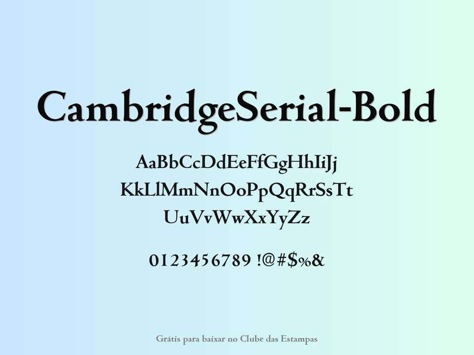 Fonte Cambridgeserial Bold Grátis Para Baixar