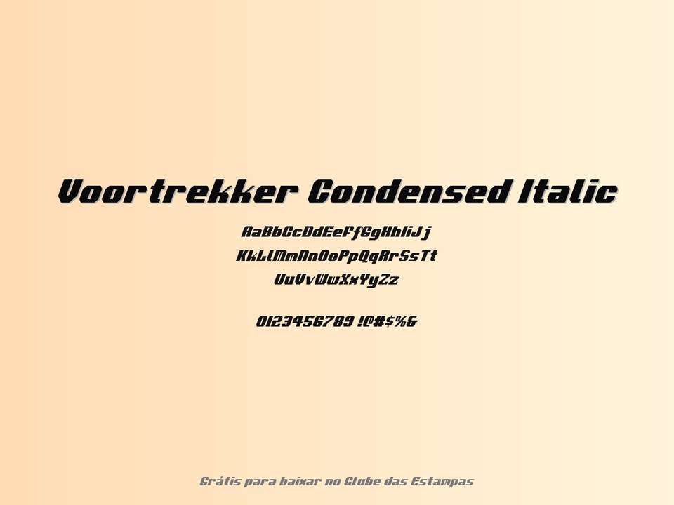 Fonte Voortrekker Condensed Italic Grátis Para Baixar
