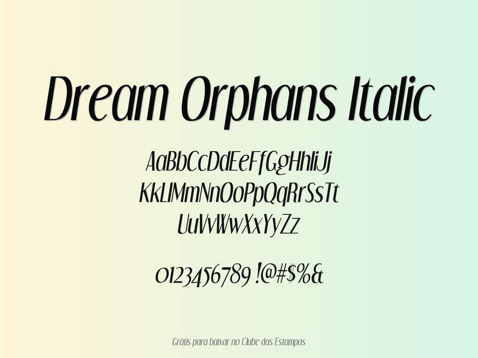 Fonte Dream Orphans Italic Grátis Para Baixar