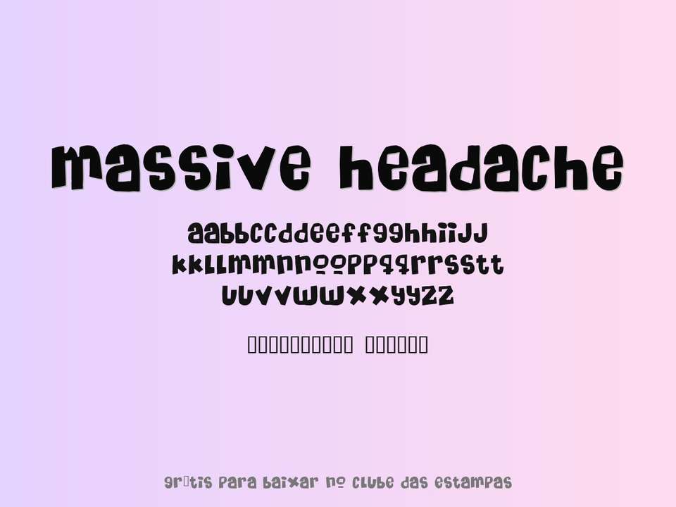 Fonte Massive Headache Grátis Para Baixar