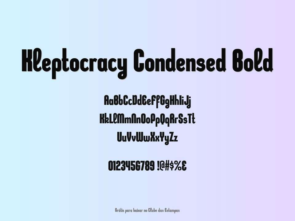 Fonte Kleptocracy Condensed Bold Grátis Para Baixar
