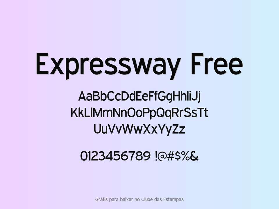 Fonte Expressway Free Grátis Para Baixar