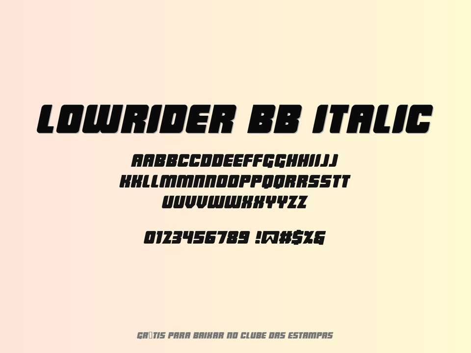 Fonte Lowrider Bb Italic Grátis Para Baixar