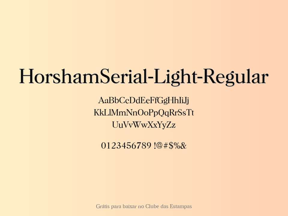 Fonte Horshamserial Light Regular Grátis Para Baixar