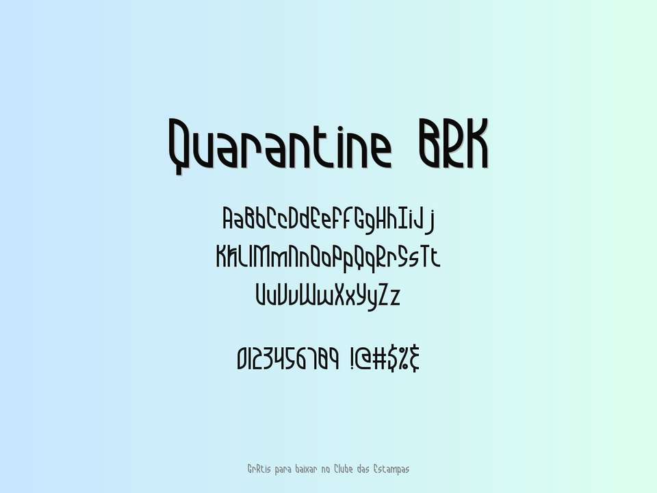 Fonte Quarantine Brk Grátis Para Baixar