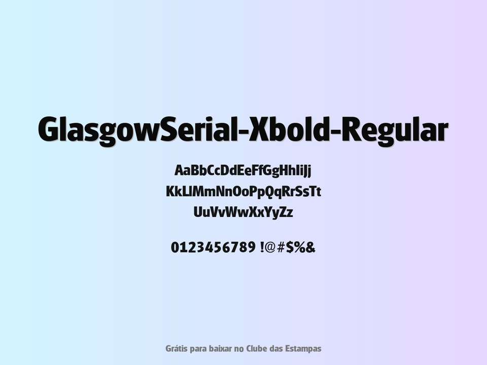 Fonte Glasgowserial Xbold Regular Grátis Para Baixar