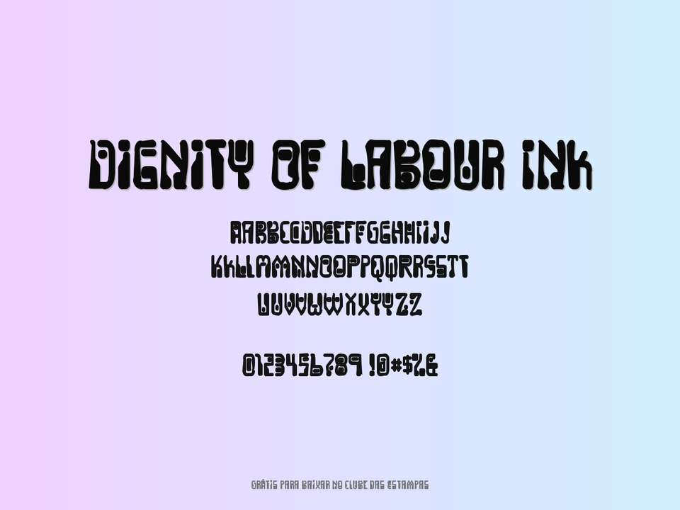 Fonte Dignity Of Labour Ink Grátis Para Baixar