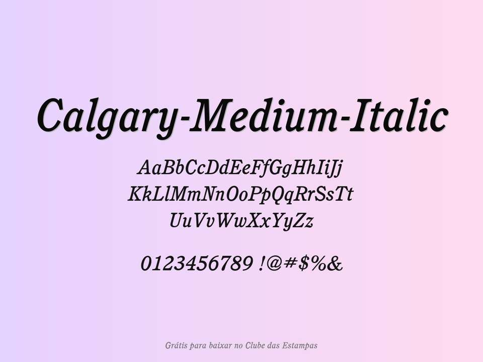 Fonte Calgary Medium Italic Grátis Para Baixar