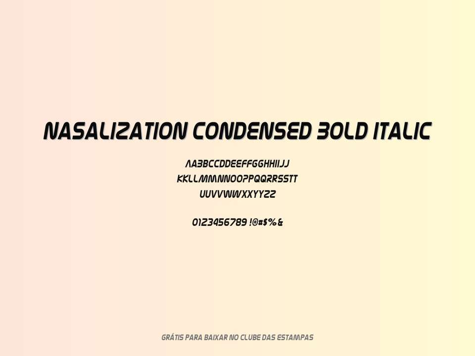 Fonte Nasalization Condensed Bold Italic Grátis Para Baixar