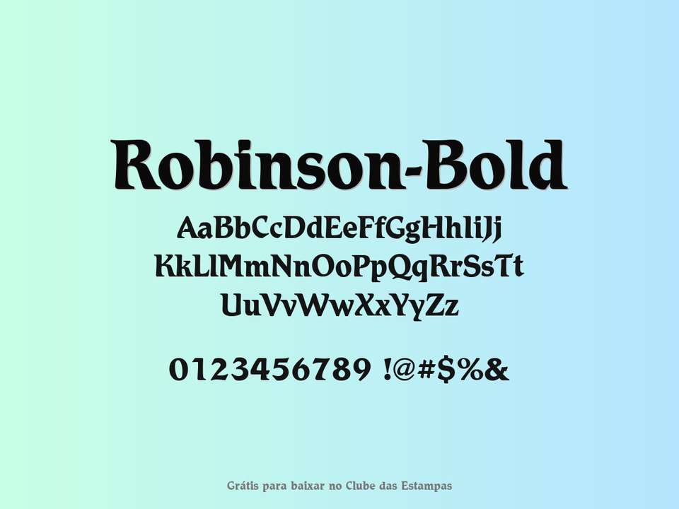 Fonte Robinson Bold Grátis Para Baixar