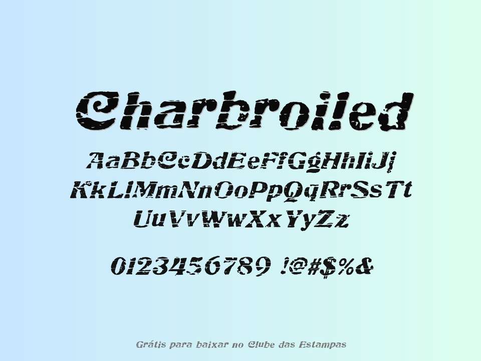 Fonte Charbroiled Grátis Para Baixar