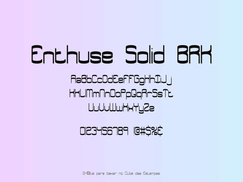 Fonte Enthuse Solid Brk Grátis Para Baixar