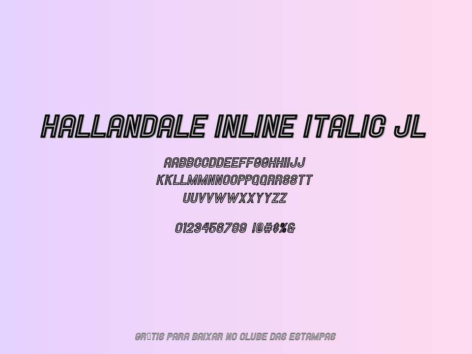 Fonte Hallandale Inline Italic Jl Grátis Para Baixar