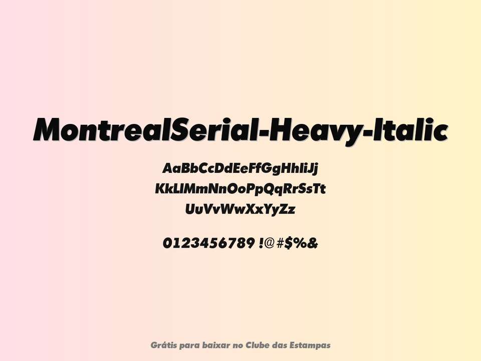 Fonte Montrealserial Heavy Italic Grátis Para Baixar