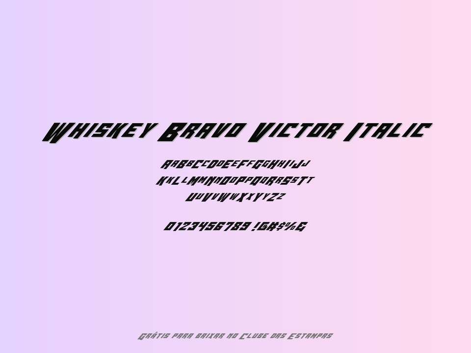 Fonte Whiskey Bravo Victor Italic Grátis Para Baixar