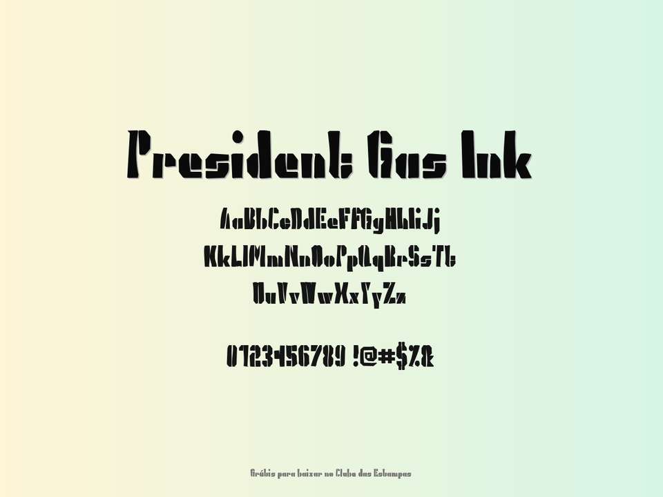 Fonte President Gas Ink Grátis Para Baixar