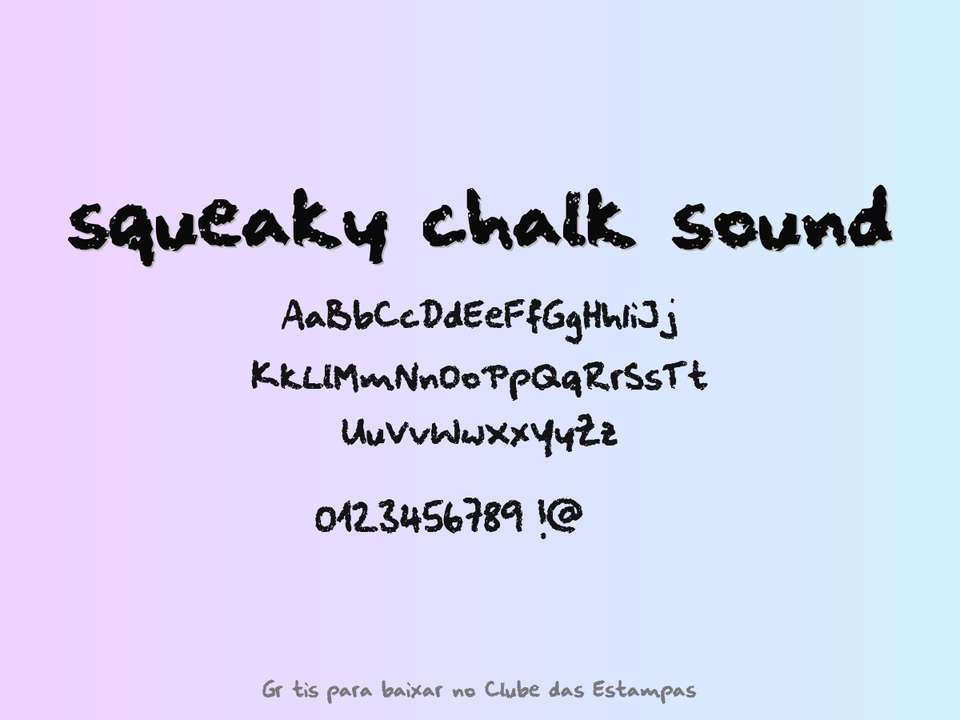 Fonte Squeaky Chalk Sound Grátis Para Baixar