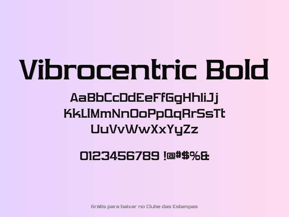 Fonte Vibrocentric Bold Grátis Para Baixar