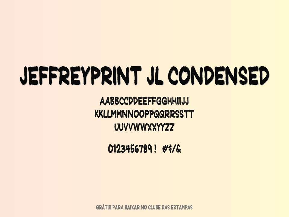 Fonte Jeffreyprint Jl Condensed Grátis Para Baixar