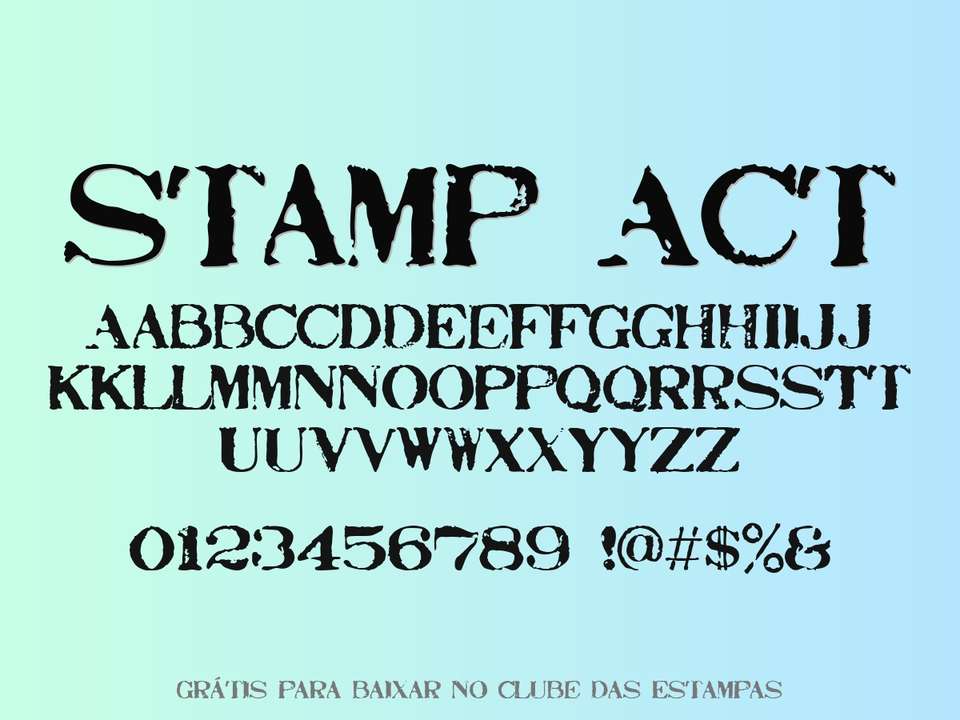 Fonte Stamp Act Grátis Para Baixar