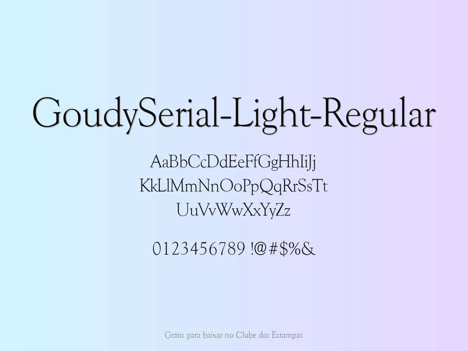 Fonte Goudyserial Light Regular Grátis Para Baixar