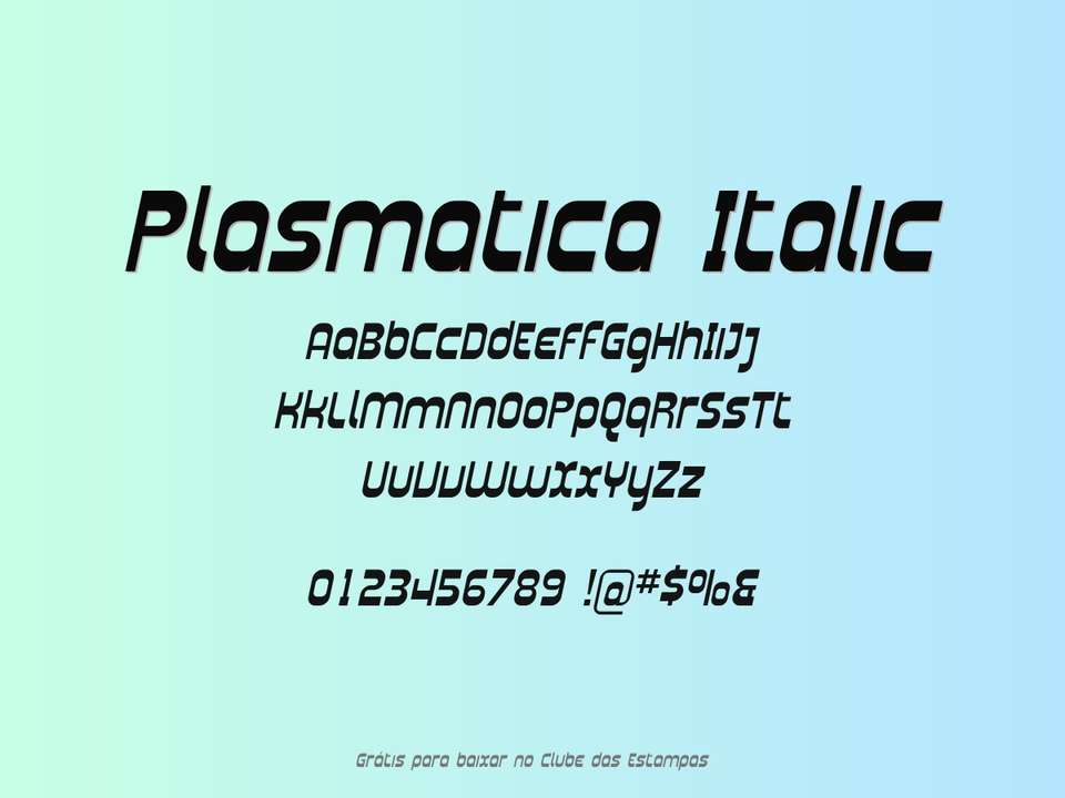 Fonte Plasmatica Italic Grátis Para Baixar