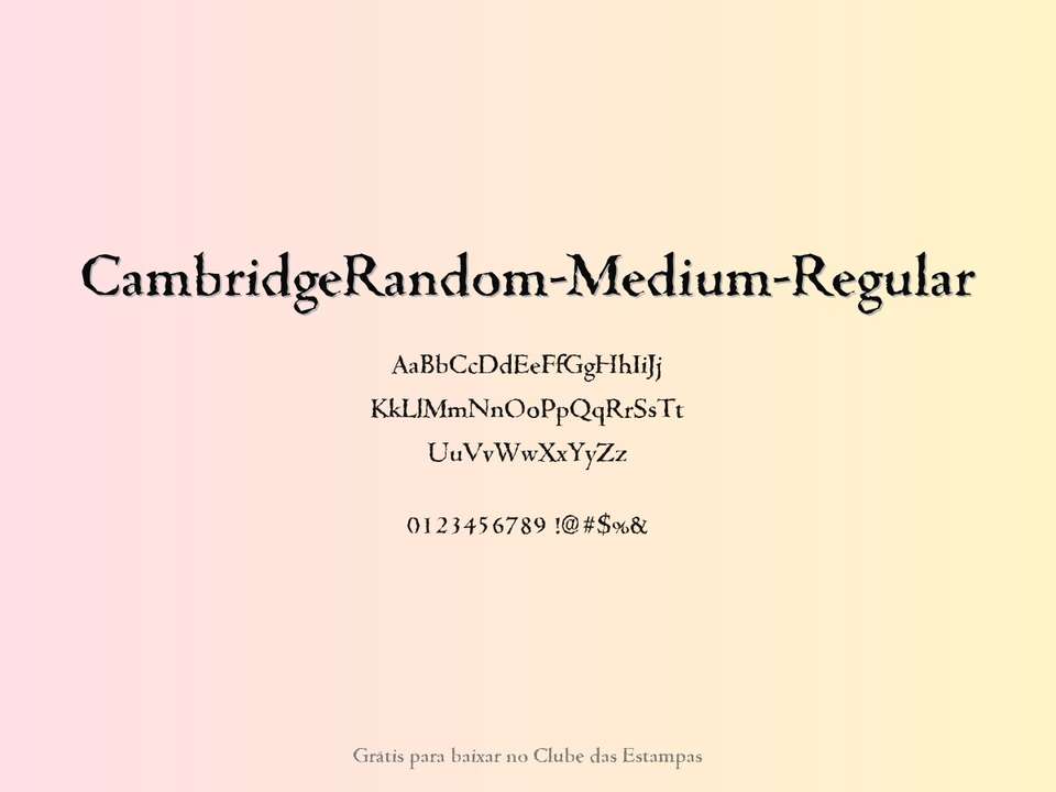 Fonte Cambridgerandom Medium Regular Grátis Para Baixar