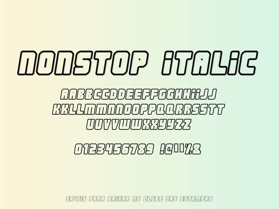 Fonte Nonstop Italic Grátis Para Baixar