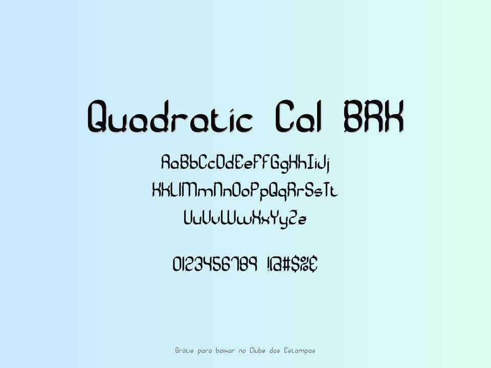 Fonte Quadratic Cal Brk Grátis Para Baixar