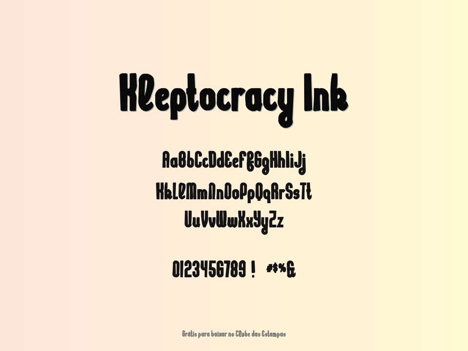 Fonte Kleptocracy Ink Grátis Para Baixar