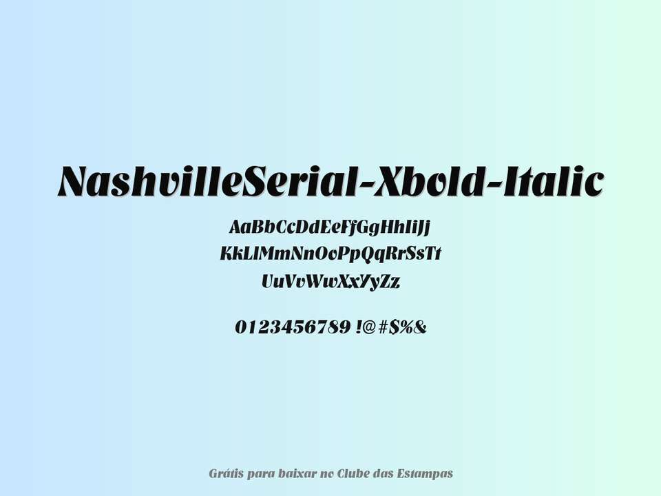 Fonte Nashvilleserial Xbold Italic Grátis Para Baixar