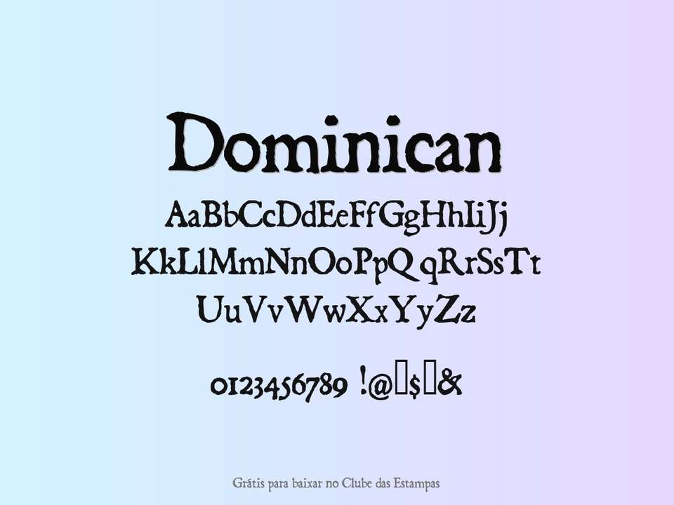 Fonte Dominican Grátis Para Baixar