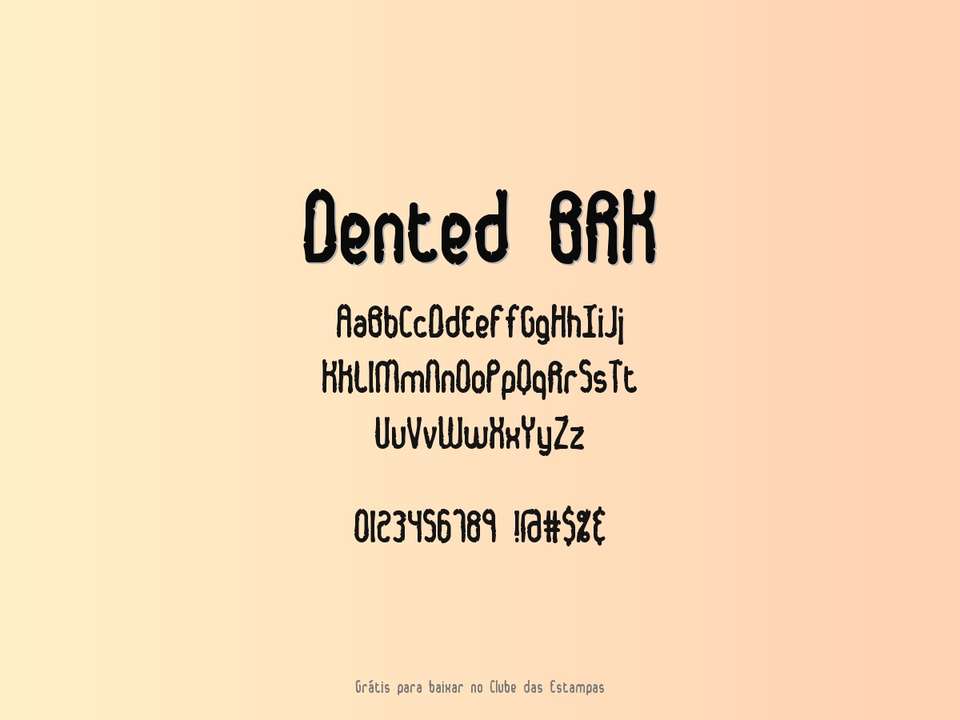 Fonte Dented Brk Grátis Para Baixar
