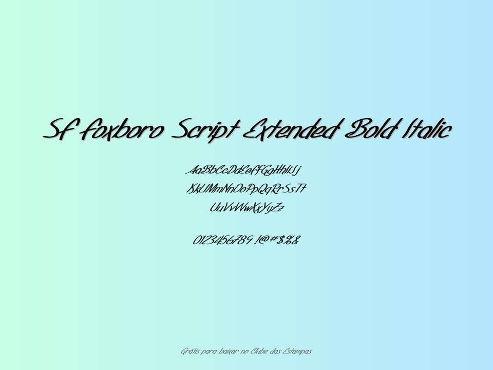 Fonte Sf Foxboro Script Extended Bold Italic Grátis Para Baixar