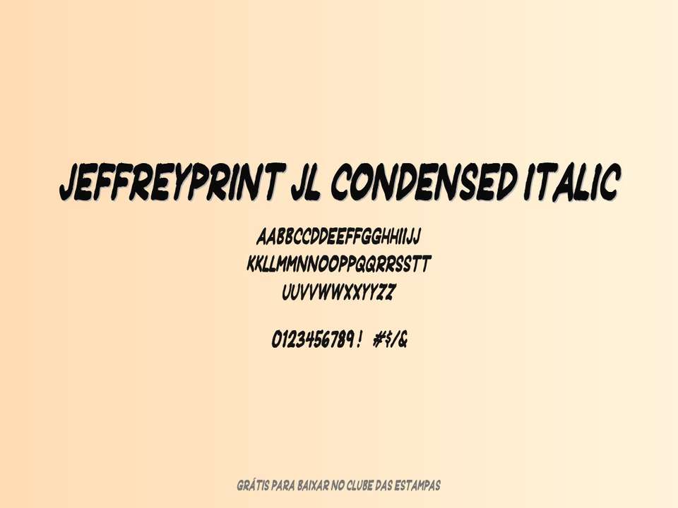 Fonte Jeffreyprint Jl Condensed Italic Grátis Para Baixar