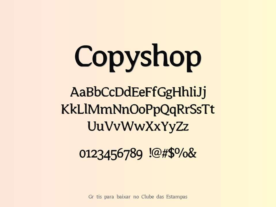 Fonte Copyshop Grátis Para Baixar
