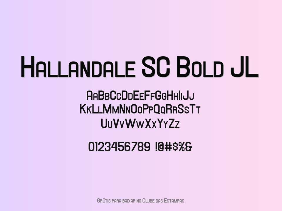 Fonte Hallandale Sc Bold Jl Grátis Para Baixar