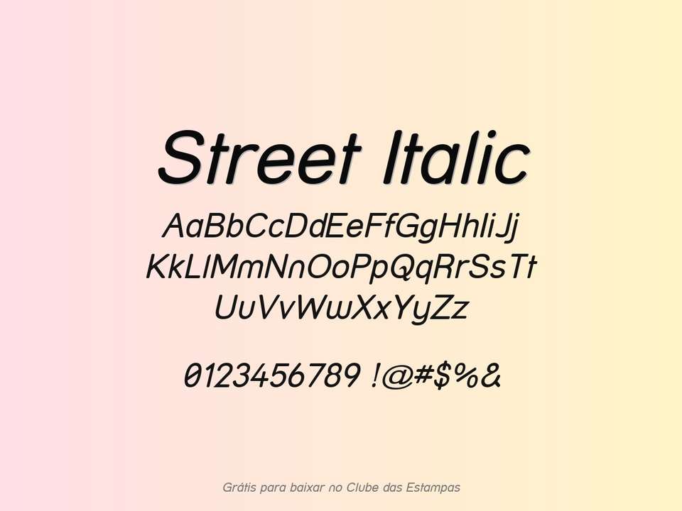 Fonte Street Italic Grátis Para Baixar