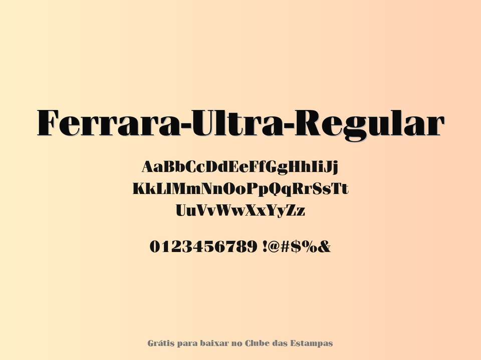 Fonte Ferrara Ultra Regular Grátis Para Baixar