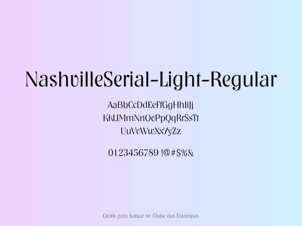 Fonte Nashvilleserial Light Regular Grátis Para Baixar